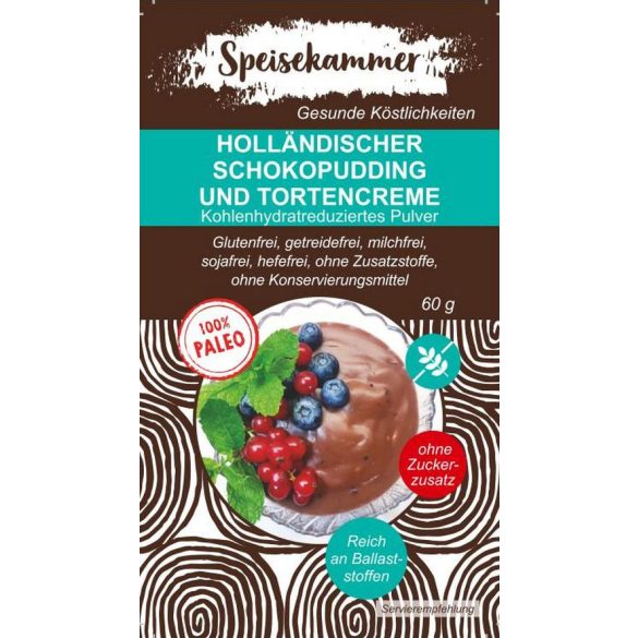 Speisekammer Holländischer Schokopudding und Tortencreme Pulver 60 G MHD: 28.03.23m(Paleo, glutenfrei, maisfrei, sojafrei, kohlenhydratreduziert)
